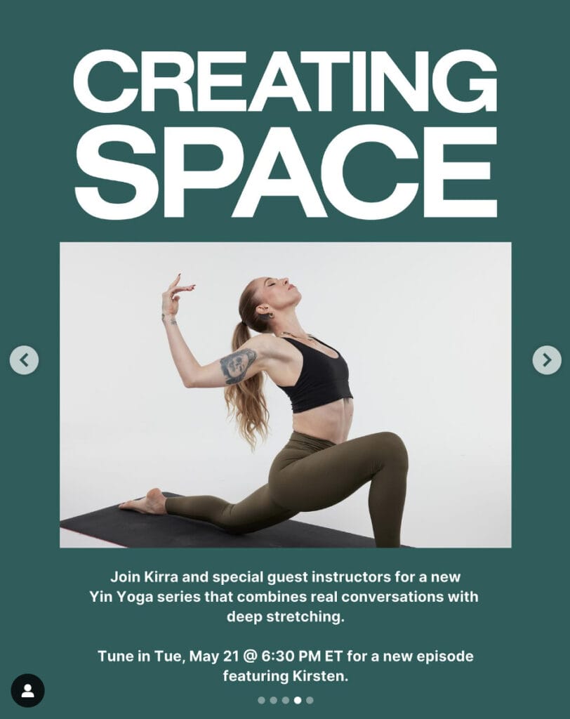 Peloton’s “This Week at Peloton” Instagram post highlighting new Creating Space yoga class with Kirra Michel. Image credit Peloton social media.